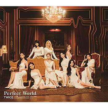 TWICE「Perfect World」