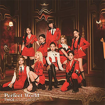 TWICE「Perfect World」