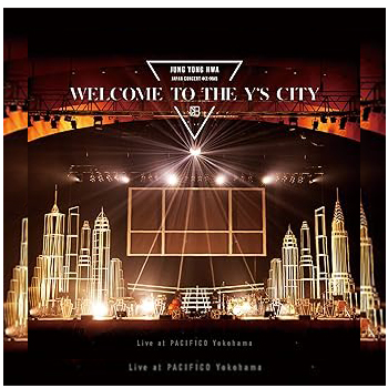 ジョン・ヨンファ (CNBLUE)「JAPAN CONCERT @X-MAS ～ WELCOME TO THE Y'S CITY～ Live at PACIFICO Yokohama」【2CD】