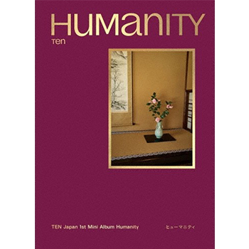 TEN Humanity CD 4バージョン セット TEN（NCT）「Humanity」（初回生産限定盤 Fallen ver.）