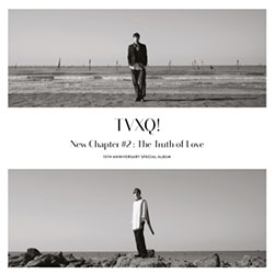 東方神起 (TVXQ！) デビュー15周年記念スペシャルアルバム「NEW CHAPTER #2：THE TRUTH OF LOVE」