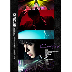 CHANSUNG (From 2PM) 「Premium Solo Concert 2018 ""Complex""」（完全生産限定盤） 【ブルーレイ】