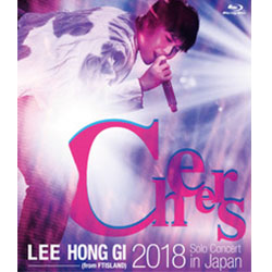 イ・ホンギ (from FTISLAND)「2018 Solo Concert in Japan ""Cheers""」【ブルーレイ】