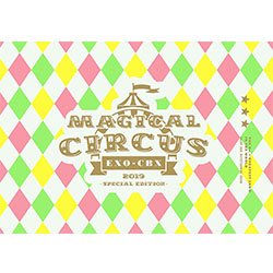 EXO-CBX「EXO-CBX ""MAGICAL CIRCUS"" 2019 -Special Edition-」（初回生産限定版）【2Blu-ray】