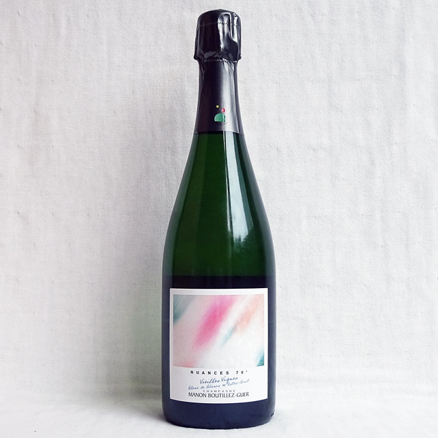 マノン・ブティエ・ゲール　ニュアンス　70'　ブラン・ド・ブラン　ヴィエイユ・ヴィーニュ　NV