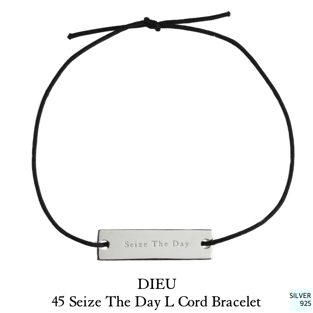 デュー 45 セイズザデイ 今を楽しもう 紐ブレスレット シルバー925,Dieu Seize The Day Cord Bracelet Silver925