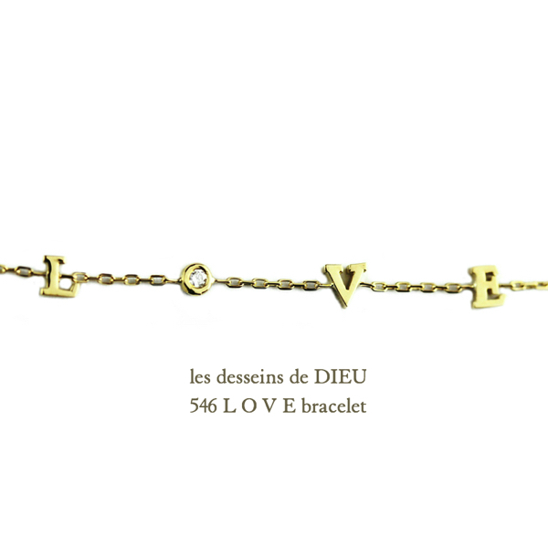 レデッサンドゥデュー 546 ラブ レタード ブレスレット 18金,les desseins de dieu LOVE Bracelet K18
