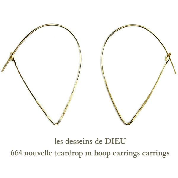 レデッサンドゥデュー 664 ティアドロップ フープピアス 18金,les desseins de DIEU Teardrop Hoop Earrings K18