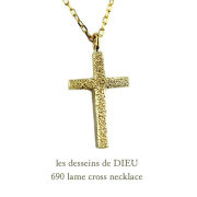 レデッサンドゥデュー 690 ラメ クロス ネックレス 18金,les desseins de DIEU Lame Cross Necklace K18