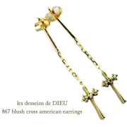 レデッサンドゥデュー 867 ブラッシュ クロス ダイヤモンド アメリカン ピアス 18金,les desseins de dieu Cross American Earrings K18