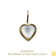 ピナコテーカ 763 マザーオブパール 白蝶貝 ハート チャーム 18金,pinacoteca Mother of Pearl Heart Charm K18