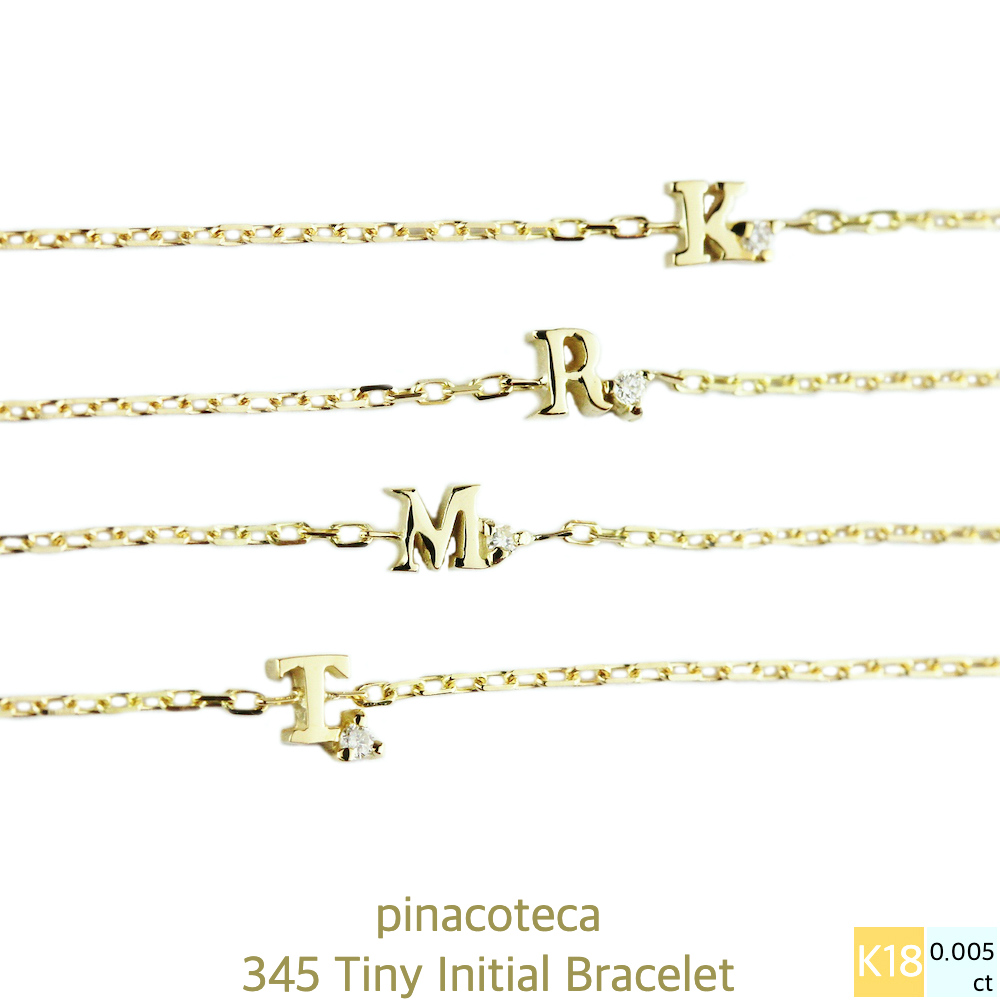 pinacoteca 345 タイニー イニシャル 一粒ダイヤ ブレスレット K18,Tiny Initial Bracelet 18金 ピナコテーカ