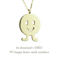 レデッサンドゥデュー 951 ハッピー ダンス スマイル ニコちゃん ネックレス 18金,les desseins de DIEU Smile Necklace K18