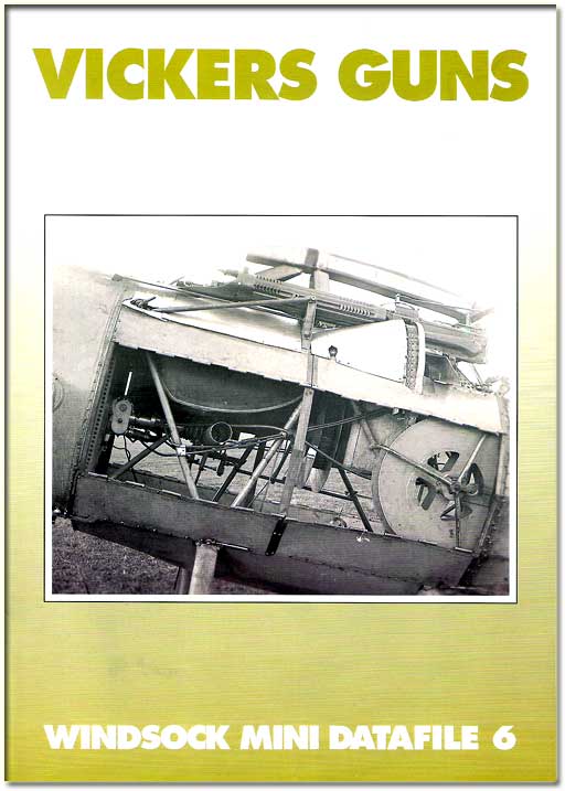 ヴィッカース銃 / VICKERS GUNS (WINDSOCK MINI DATAFILE 6) 【メール便可】