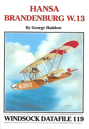 ハンザ・ブランデンブルク W.13 / HANSA BRANDENBURG W.13(WINDSOCK DATAFILE 119)