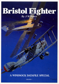 ブリストル戦闘機 Vol.1 / BRISTOL FIGHTERS Vol.1 (A WINDSOCK DATAFILE SPECIAL) 【メール便可】