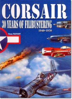 CORSAIR- 30years of Filibustering 1940-1970