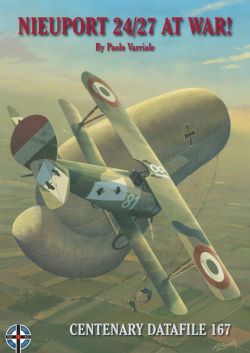 ニューポール戦闘機 24/27 / NIEUPORT 24/27 AT WAR! (CENTENARY DATAFILE 167)