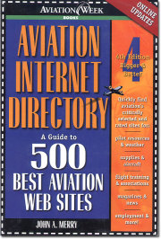 AVIATION INTERNET DIRECTORY-A Guide to 500 Best Aviation Web Sites