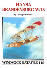 ハンザ・ブランデンブルク W.13 / HANSA BRANDENBURG W.13(WINDSOCK DATAFILE 119)