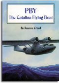 PBY:The Catalina Flying Boat