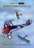 BUILDING THE WINGNUT WINGS SOPWITH CAMELS (& LVG C.VI)  (WINDSOCK Woldwide WWi MODELLING SPECIAL No.5)