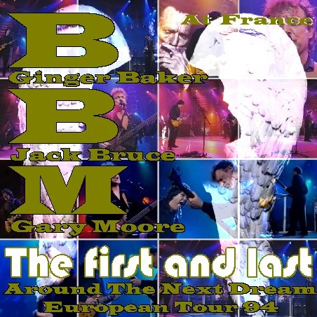 コレクターズCD　ゲイリー・ムーアw/BBM(Baker-Bruce-Moore)94年 ヨーロッパツアー France