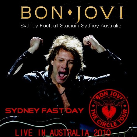 コレクターズCD　ボン・ジョヴィ（Bon Jovi）2010年オーストラリア公演/Sydney　2010.12.17