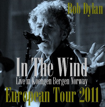 コレクターズCD Bob Dylan (ボブ・ディラン2011年ヨーロッパツアー　201.06.29 Norway)