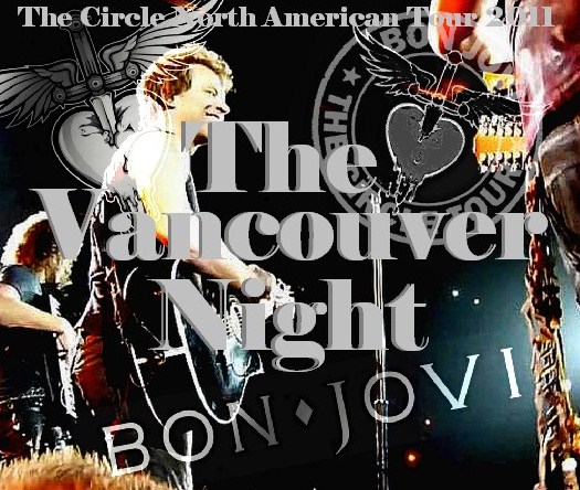 コレクターズCD ボン・ジョヴィ（Bon Jovi）2011年北米ツアー　Vancouver