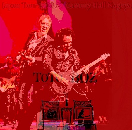コレクターズCD Boz Scaggs Toto（ボズ・スキャッグス＆トト　2008年　日本公演）名古屋　2008.03.27