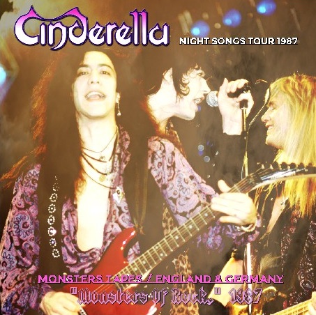 コレクターズCD　Cinderella - Night Songs Tour 1987 in [Monsters Of Rock]