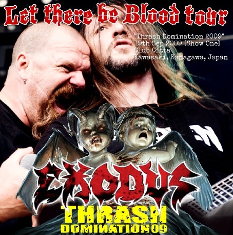 コレクターズCD エクソダス (EXODUS) 2009年日本公演