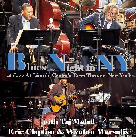 コレクターズCD　Eric Clapton & Wynton Marsalis（エリック・クラプトン＆ウィントン・マルサリス）　2011年４月9日 New York