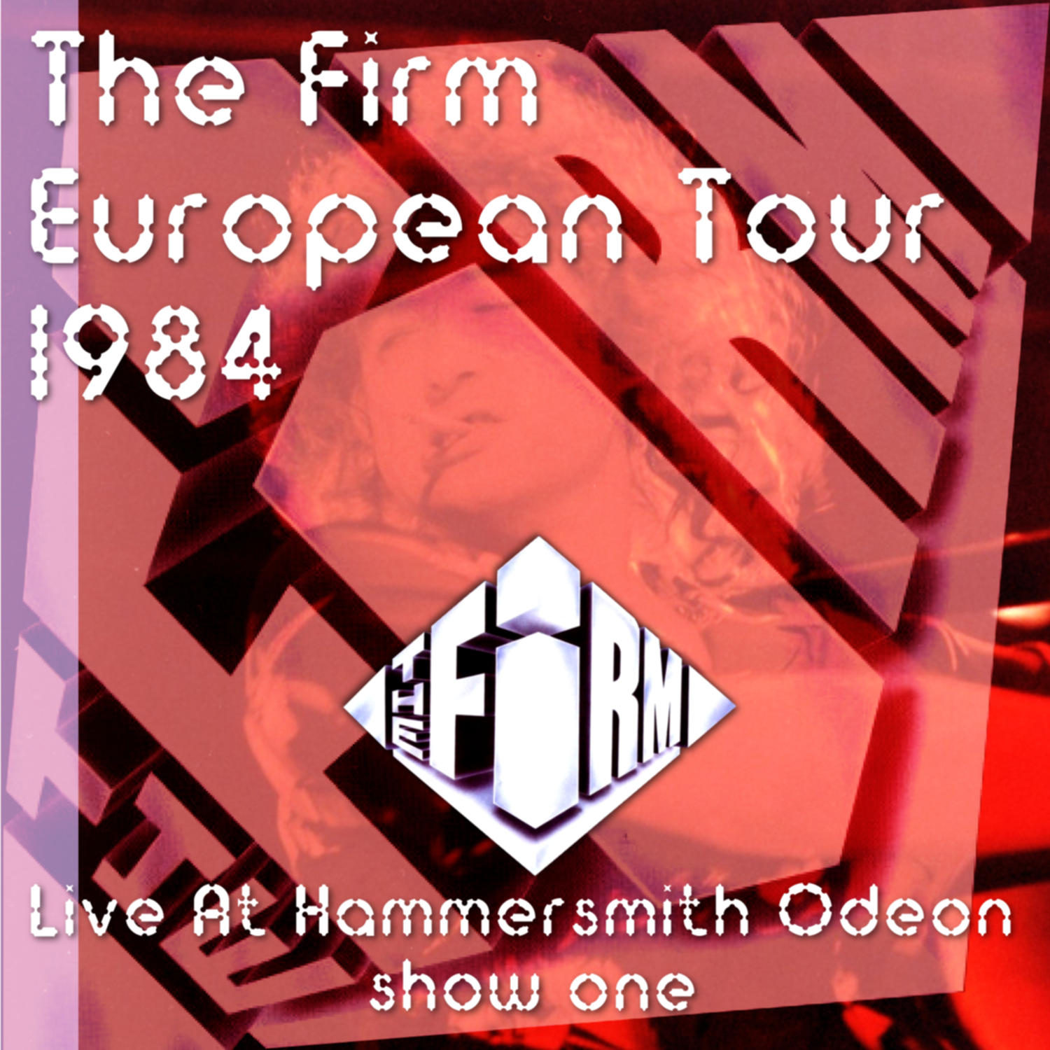 コレクターズCD　The Firm - European Tour 1984