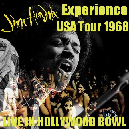コレクターズCD　Jimi Hendrix（エクスペリエンス1968年アメリカツアー）Hollywood Bowl 68.09.14