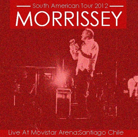 コレクターズCD　Morrissey （モリッシー)　2012年南米ツアー