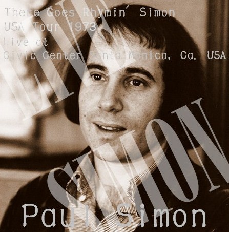 コレクターズCD Paul Simon（ポール・サイモン）There Goes Rhymin' Simon USA Tour 1973