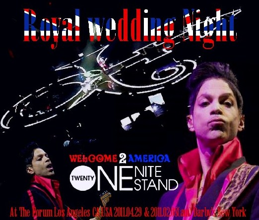 コレクタ-ズCD  Prince(プリンス　2011年アメリカツアー　LA）Twenty One Night Stand　2011.04.29