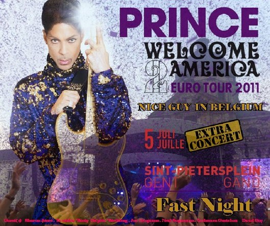 コレクターズCD プリンス(Prince)2011年ヨーロッパツアー　Sint-Pietersplein Gent Belgium