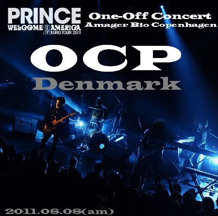コレクターズCD Prince (プリンス）Euro Tour 2011 Amsterdam Off Concert　Amager Bio