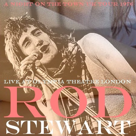 コレクタ-ズCD  Rod Stewart (ロッド・スチュワート）76年イギリスツアー　Olympia