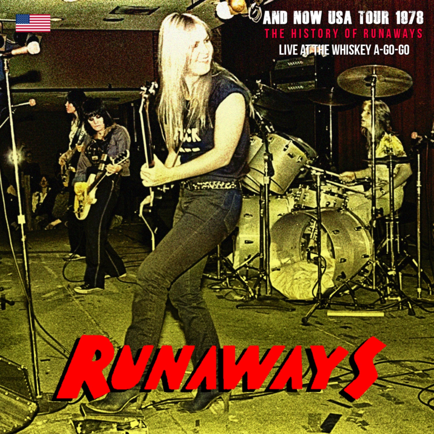 コレクターズCD　The Runaways - And Now USA Tour 1978