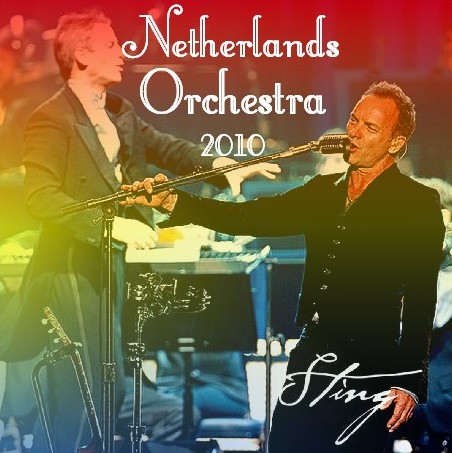 コレクターズCD　スティング（Sting）2010年ヨーロッパツアー　10.15　Netherlands