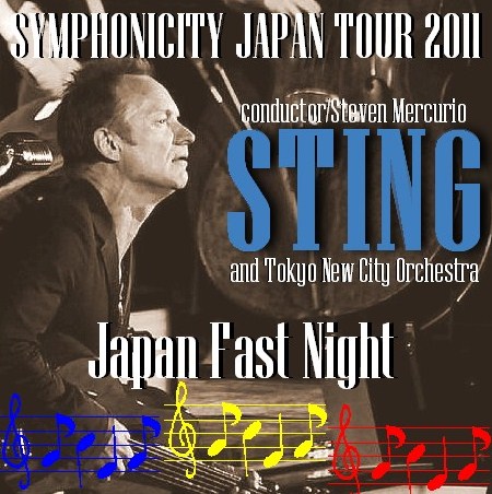 コレクターズCD　スティング（Sting)2011年日本公演　初日　2011.01.13　大阪