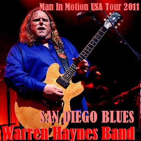 コレクターズCD　Warren Haynes (ウォーレン・ヘインズ)2011年ソロツアー