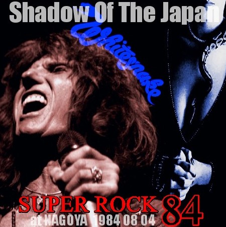 コレクターズCD Whitesnake(ホワイトスネーク 84年 日本公演　名古屋）スーパーロック