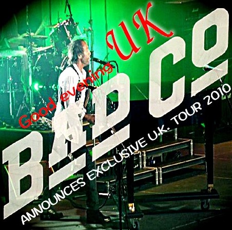 コレクターズCD　Bad Company（バッド・カンパニー2010年ヨーロッパツアー）Brighton Uk　2010.04.10