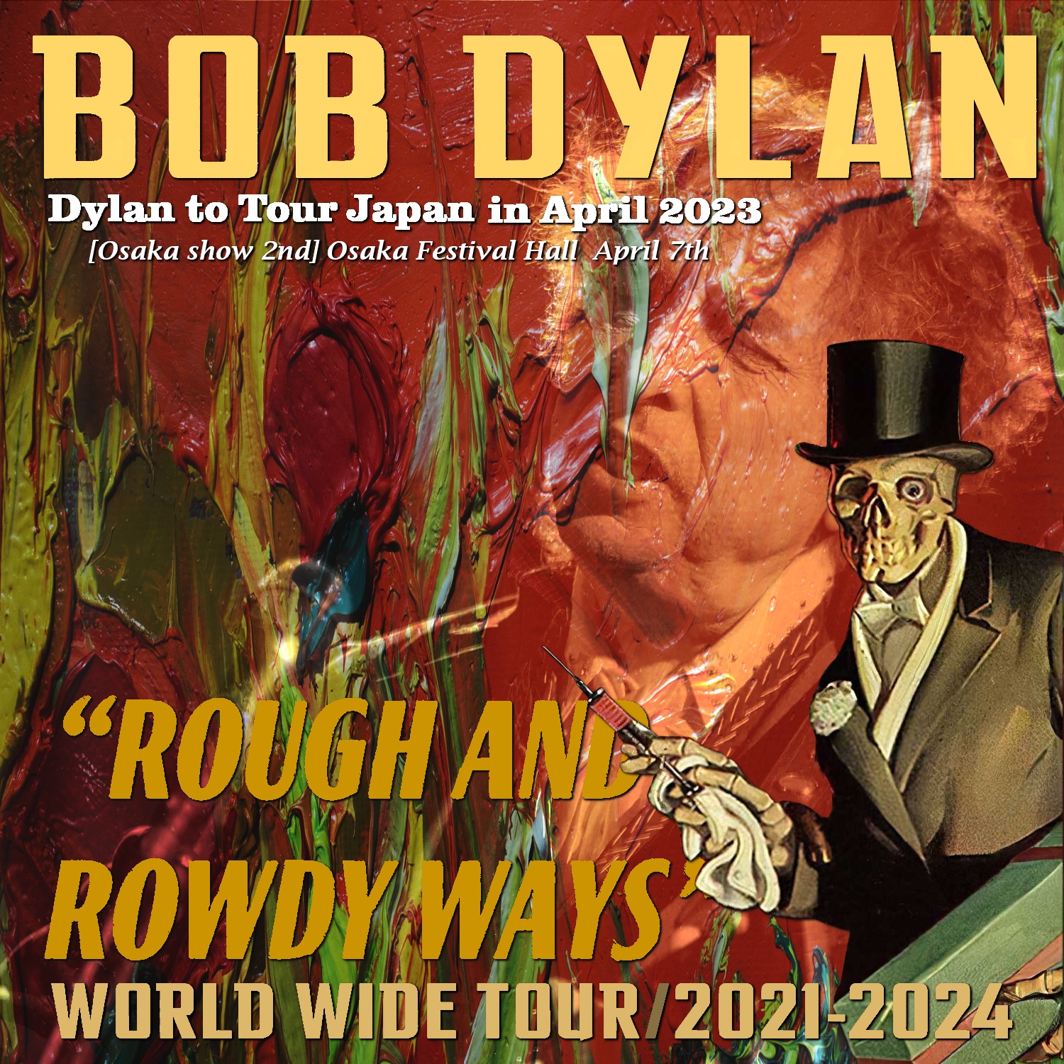 コレクターズCD　Bob Dylan And His Band - Rough and Rowdy Ways Japan Tour 2023