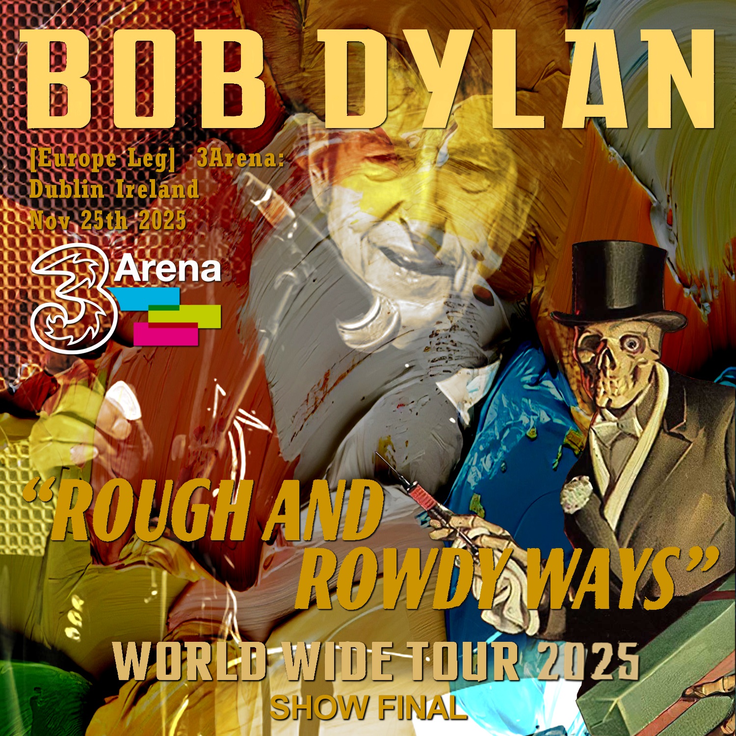 コレクターズCD Bob Dylan - Rough and Rowdy Ways Tour 2025 Final